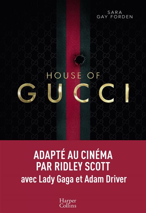 saga gucci livre|House of Gucci: Une grande saga sur la famille Gucci adaptée au .